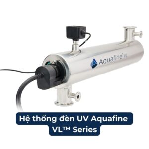 Hệ thống đèn UV Aquafine VL Series